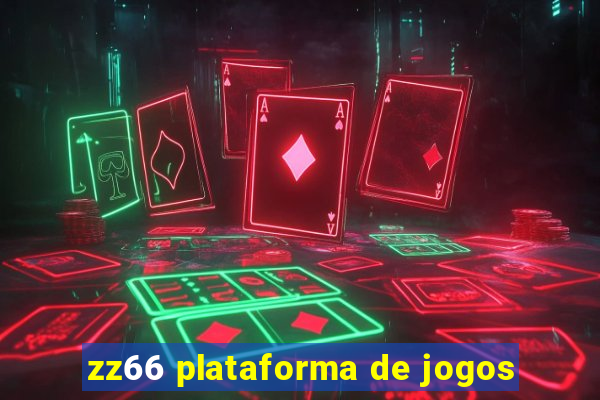 zz66 plataforma de jogos